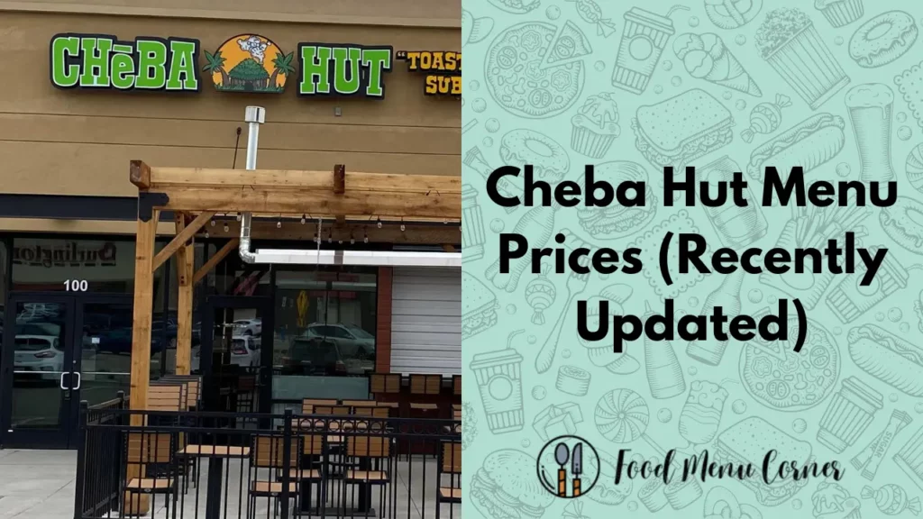 cheba hut menu prices food menu corner