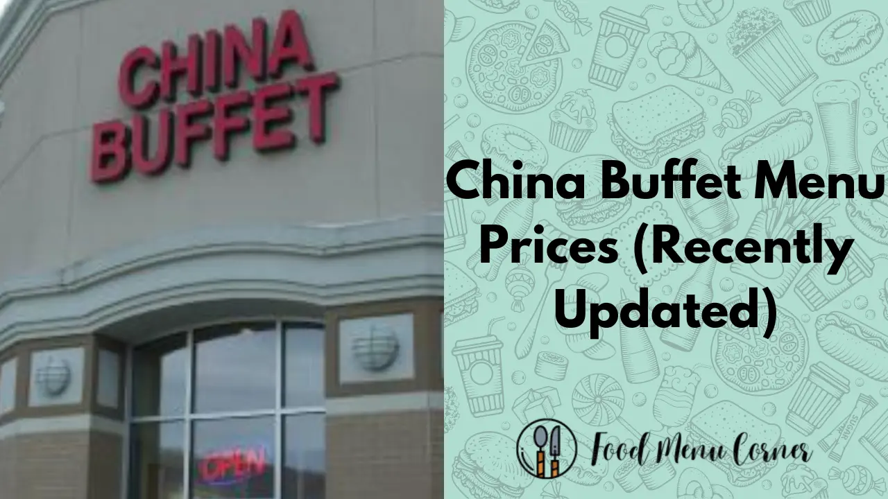 China Buffet Menu Prices Food Menu Corner.webp