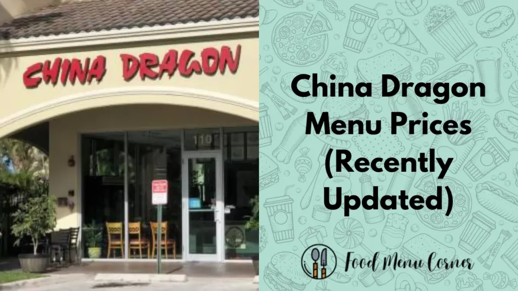 china dragon menu prices food menu corner