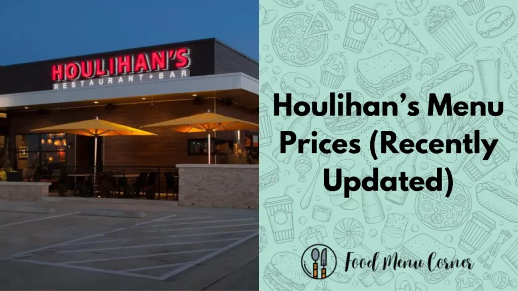 Houlihan’s menu prices food menu corner