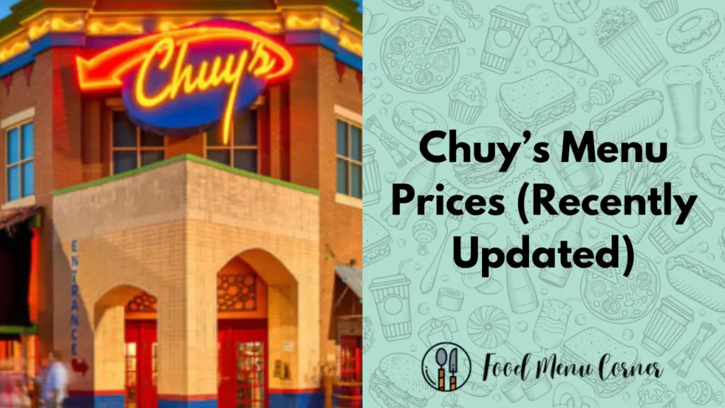 chuy’s menu prices food menu corner