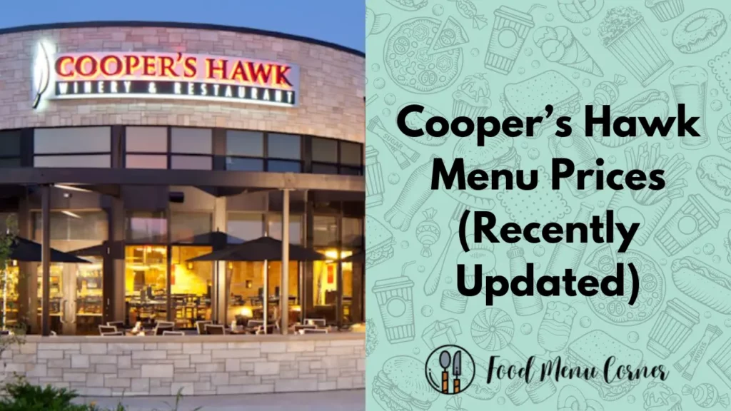 cooper’s hawk menu prices food menu corner
