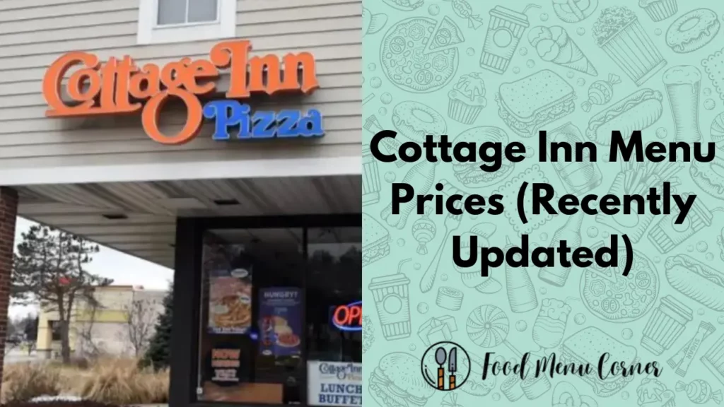 cottage inn menu prices food menu corner