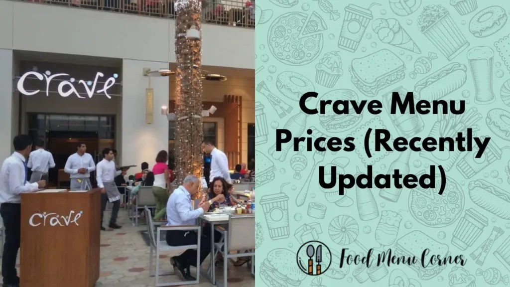 crave menu prices food menu corner