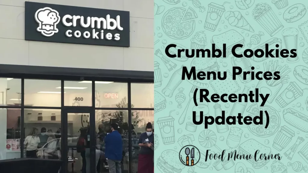 crumbl cookies menu prices food menu corner