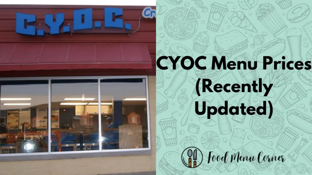 cyoc menu prices food menu corner