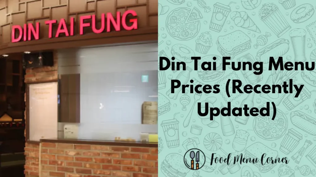 din tai fung menu prices food menu corner