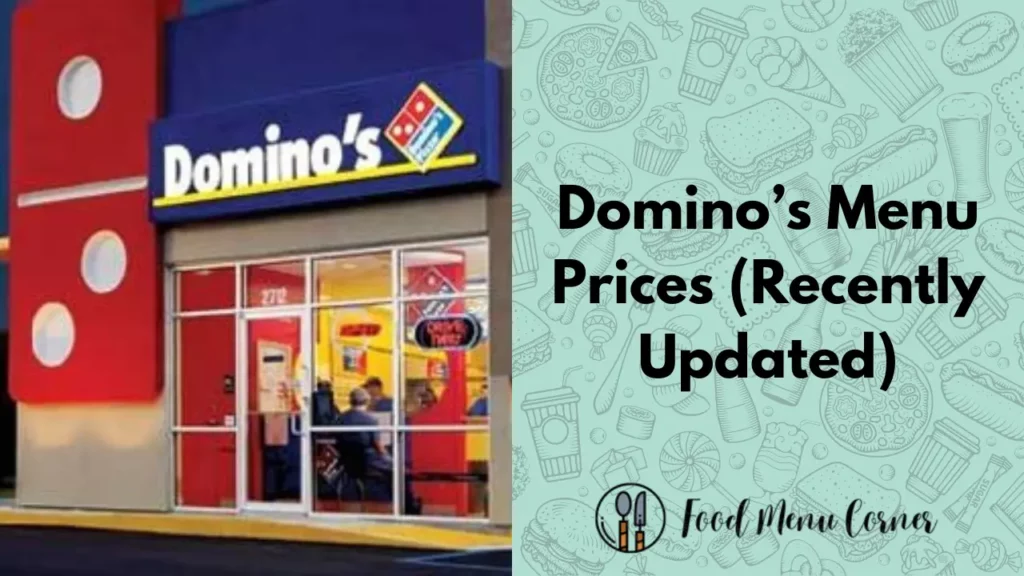 domino’s menu prices food menu corner