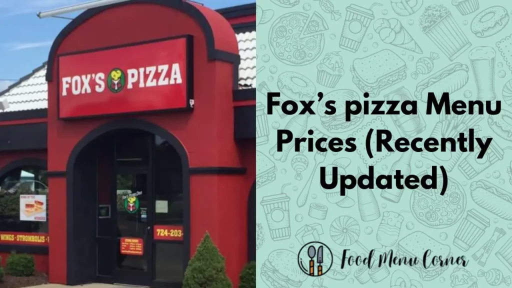 fox’s pizza menu prices food menu corner