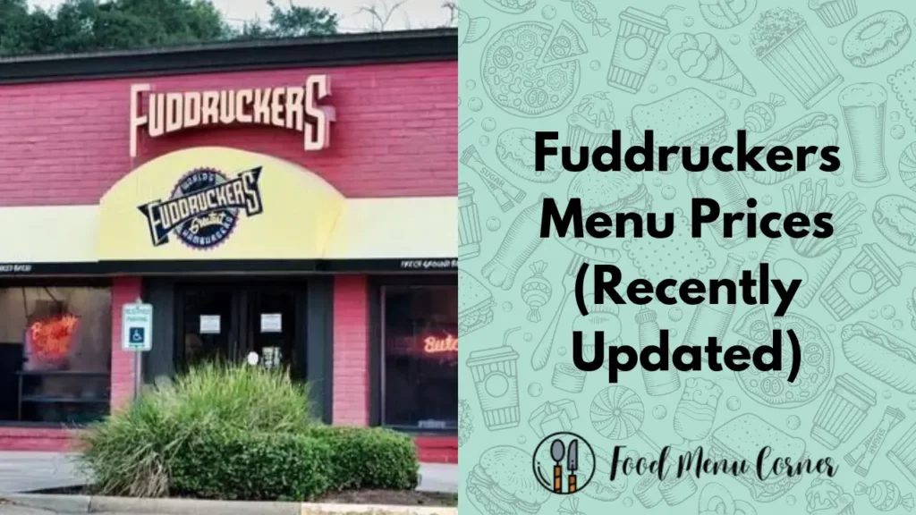 fuddruckers menu prices food menu corner