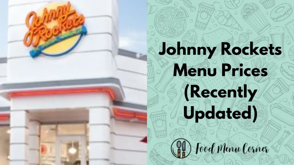 johnny rockets menu prices food menu corner