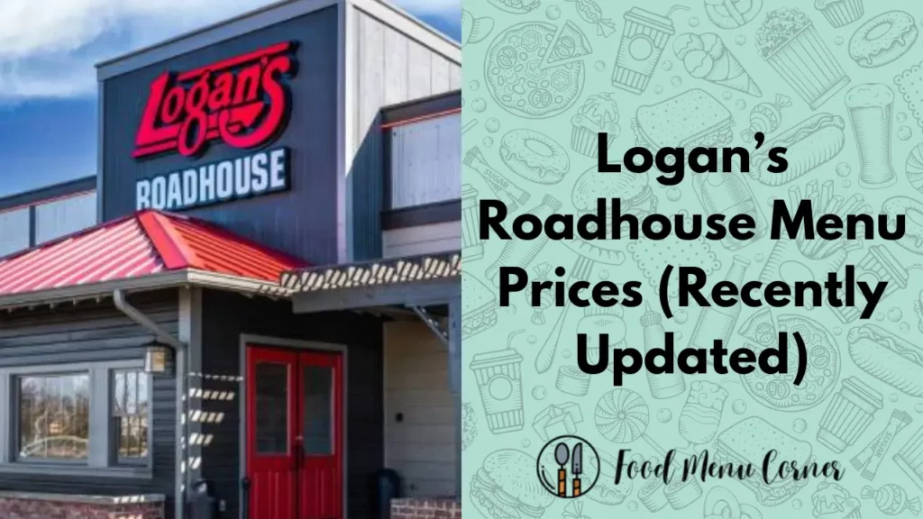 logan’s roadhouse menu prices food menu corner