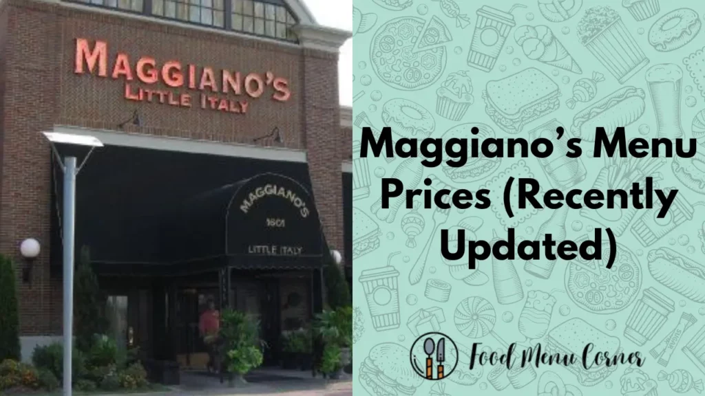 maggiano’s menu prices food menu corner