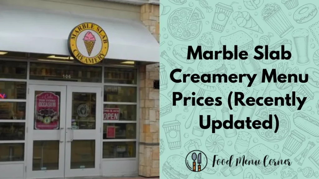 marble slab creamery menu prices food menu corner