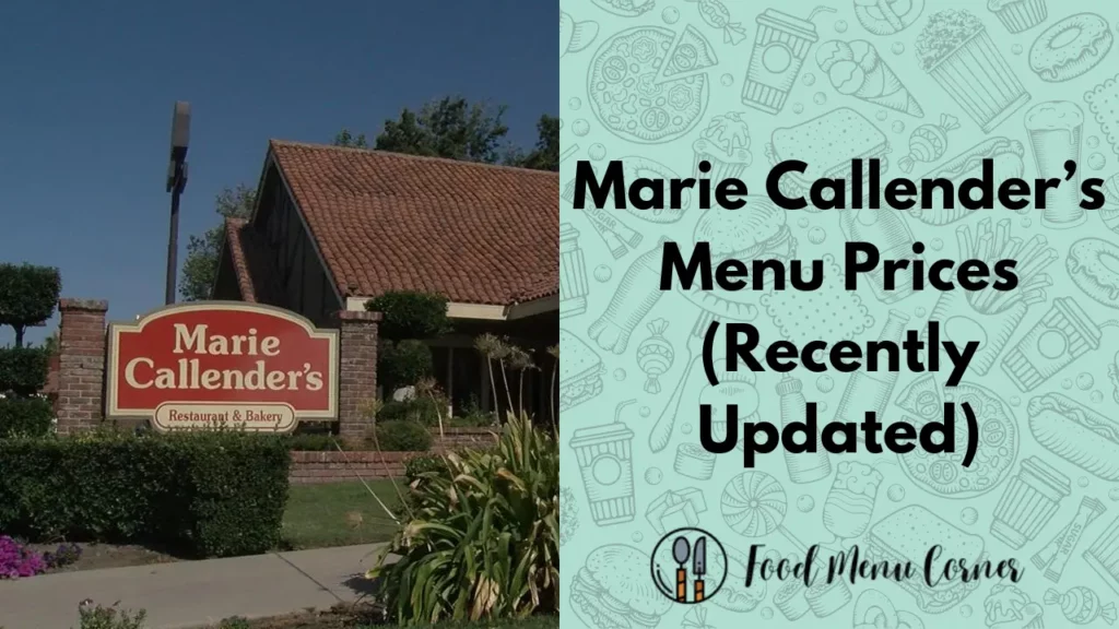 marie callender’s menu prices food menu corner