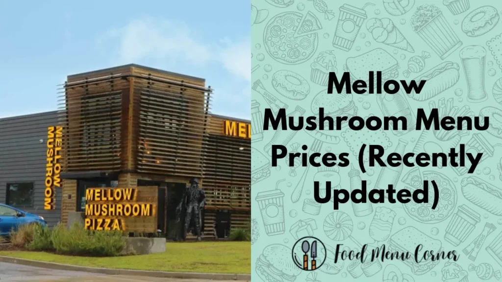 mellow mushroom menu prices food menu corner