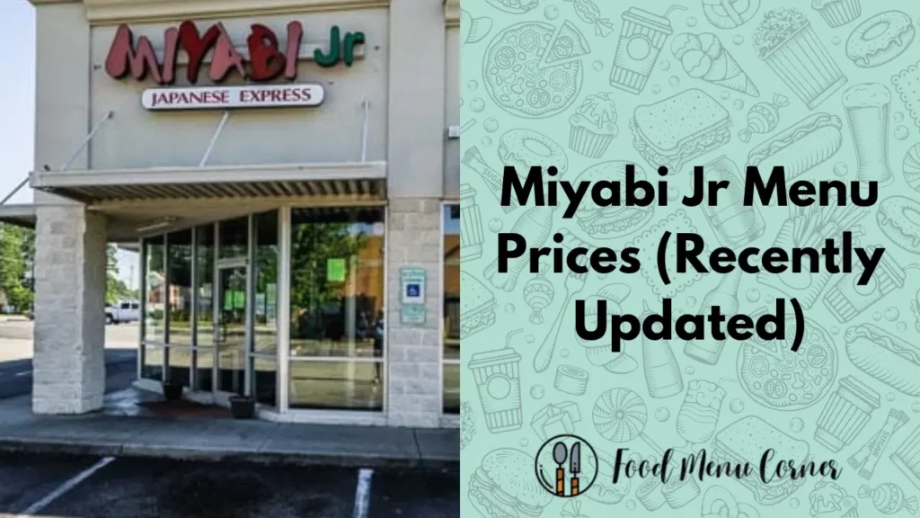 miyabi jr menu prices food menu corner