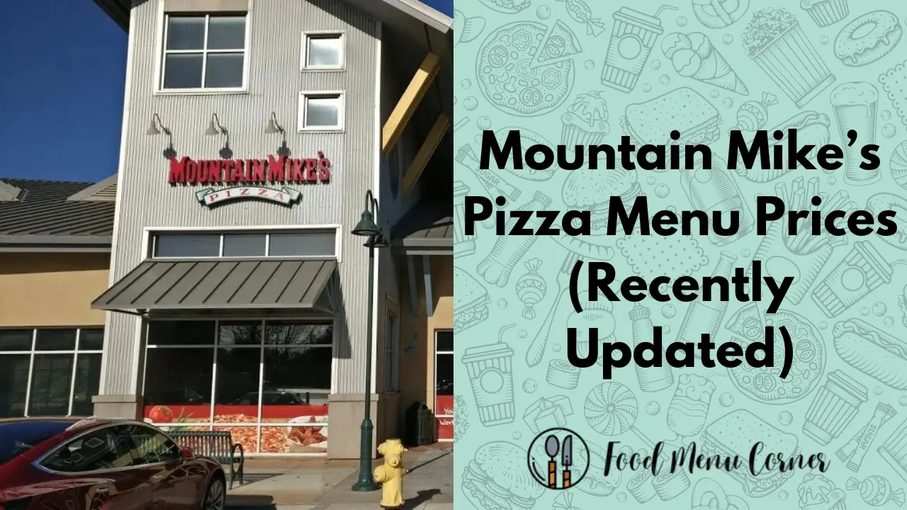 Mountain Mike’s Pizza Menu Prices (Updated December 2024)