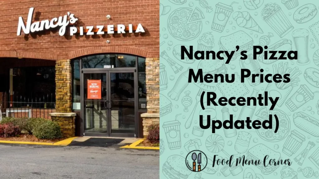 nancy’s pizza menu prices food menu corner