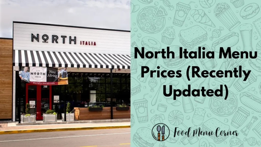 north italia menu prices food menu corner