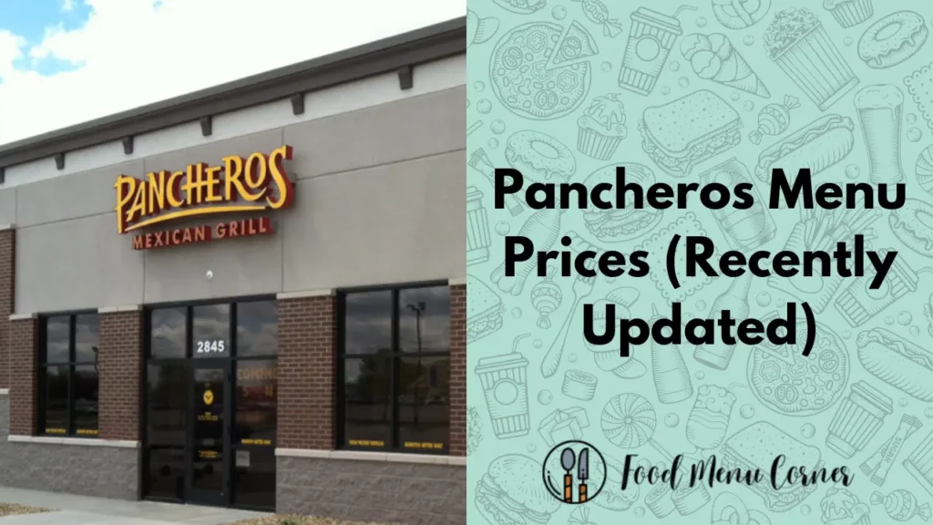 pancheros menu prices food menu corner