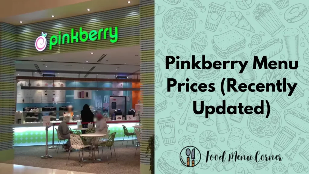pinkberry menu prices food menu corner