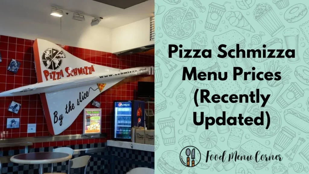 pizza schmizza menu prices food menu corner
