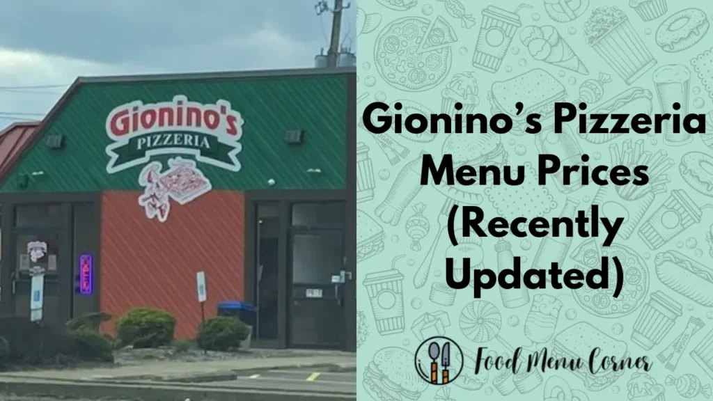 gionino’s pizzeria menu prices food menu corner