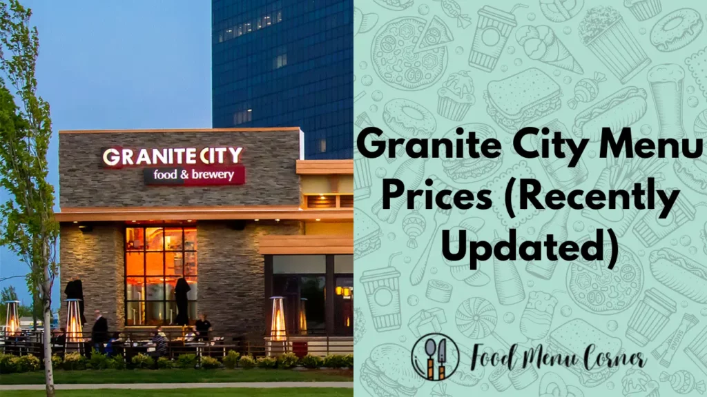 granite city menu prices food menu corner