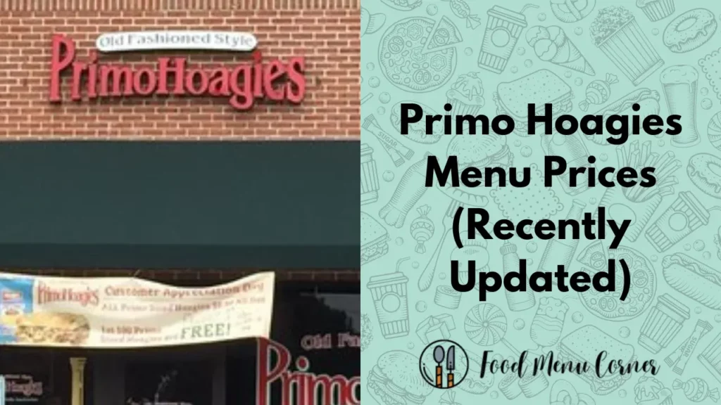 primo hoagies menu prices food menu corner