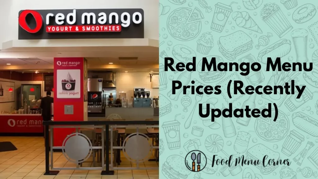 red mango menu prices food menu corner