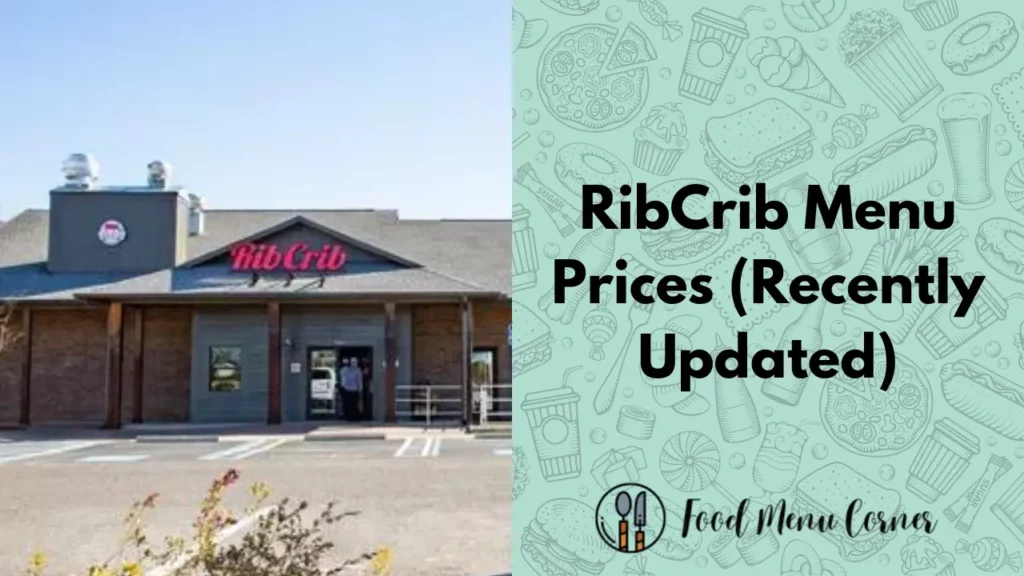 ribcrib menu prices food menu corner