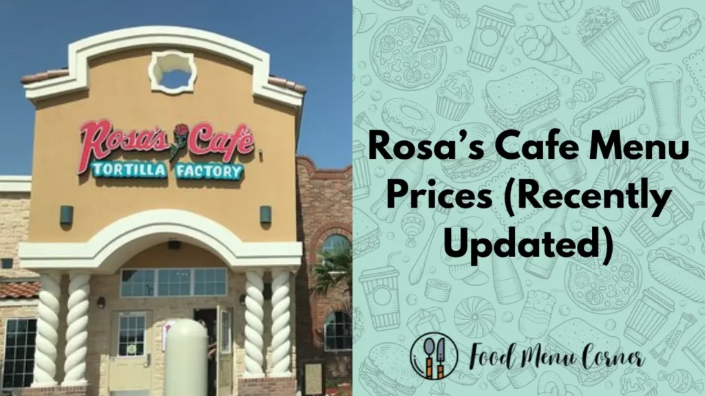 rosa’s cafe menu prices food menu corner