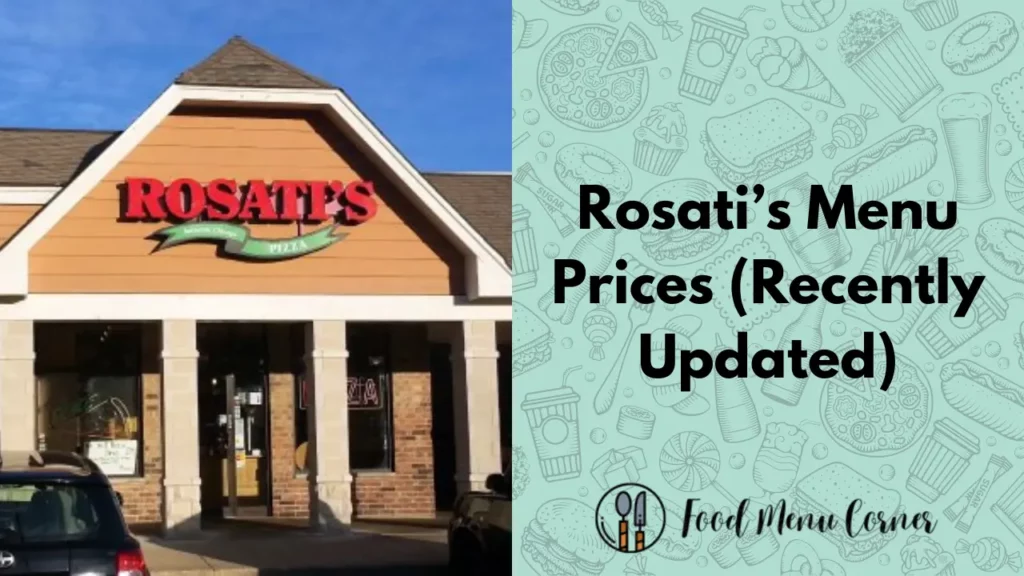 rosati’s menu prices food menu corner