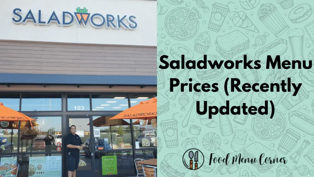 saladworks menu prices food menu corner