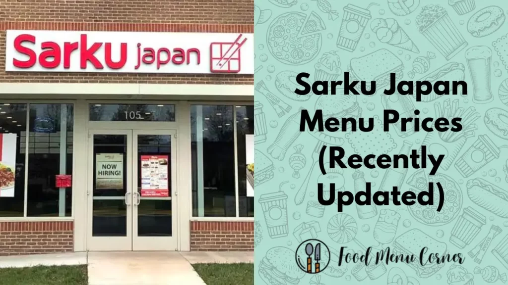 sarku japan menu prices food menu corner