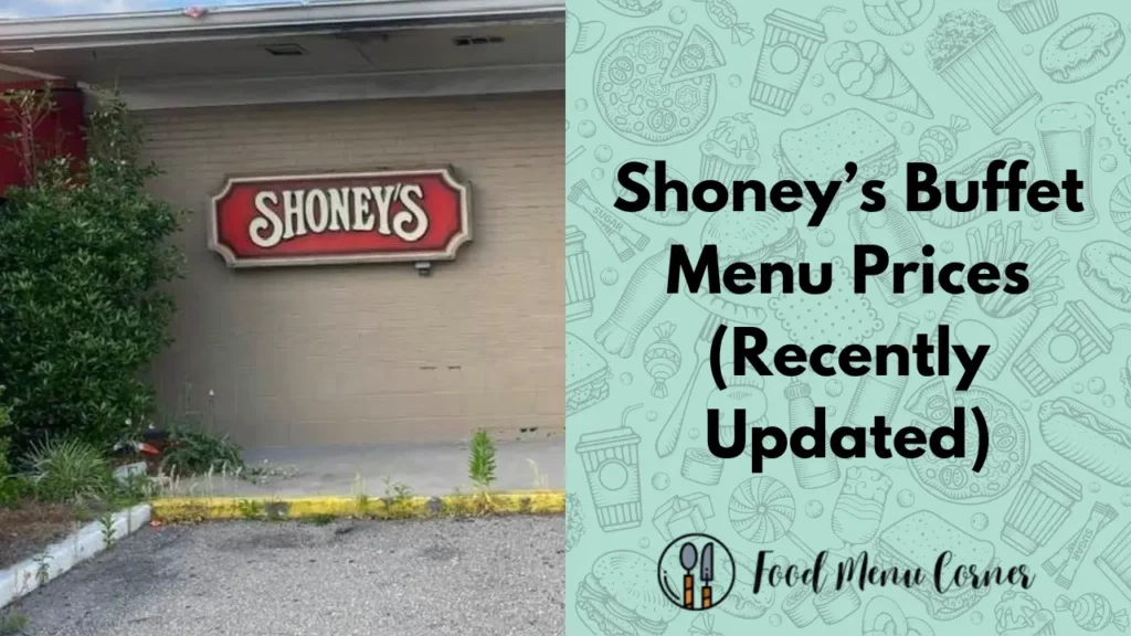 shoney’s buffet menu prices food menu corner