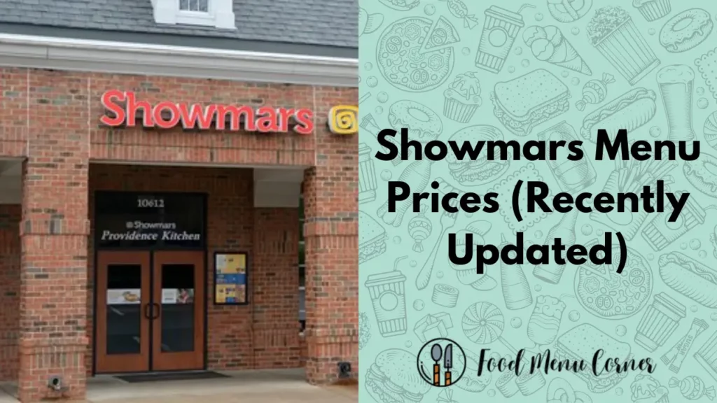 showmars menu prices food menu corner