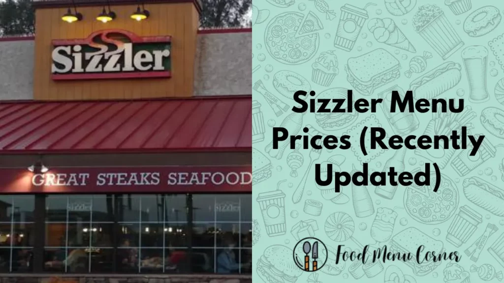 sizzler menu prices food menu corner