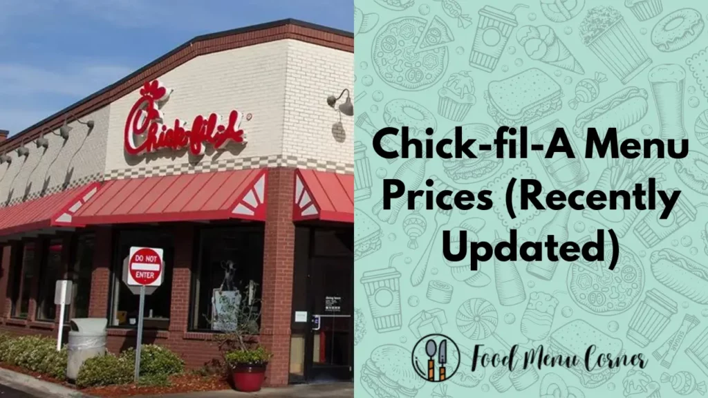 chick-fil-a menu prices food menu corner