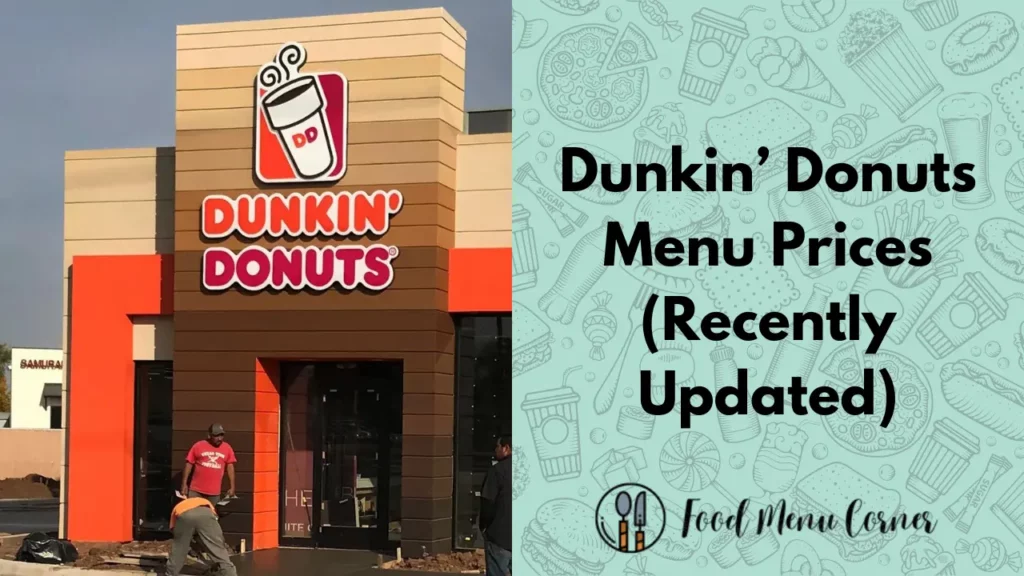 dunkin donuts menu prices food menu corner