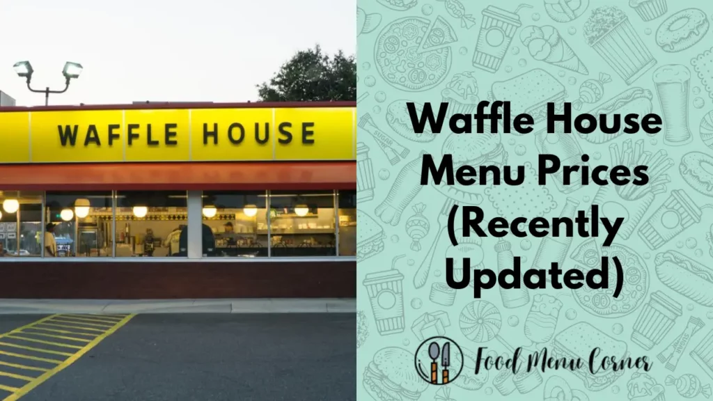 waffle house menu prices food menu corner