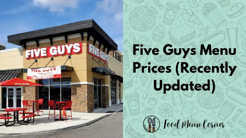 five guys menu prices food menu corner