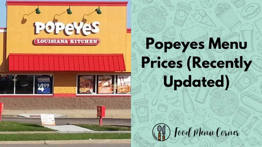 popeyes menu prices food menu corner