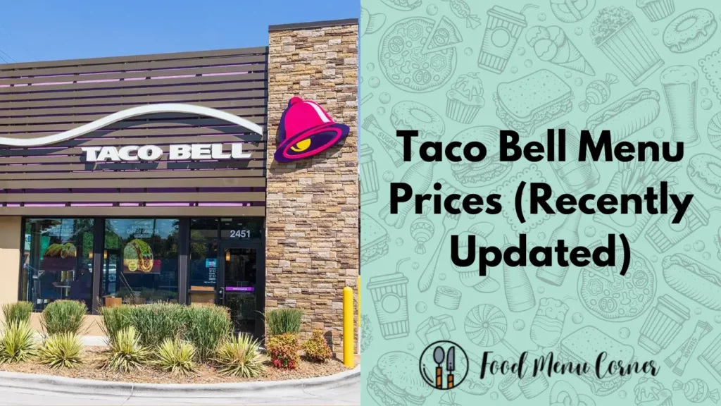 taco bell menu prices food menu corner