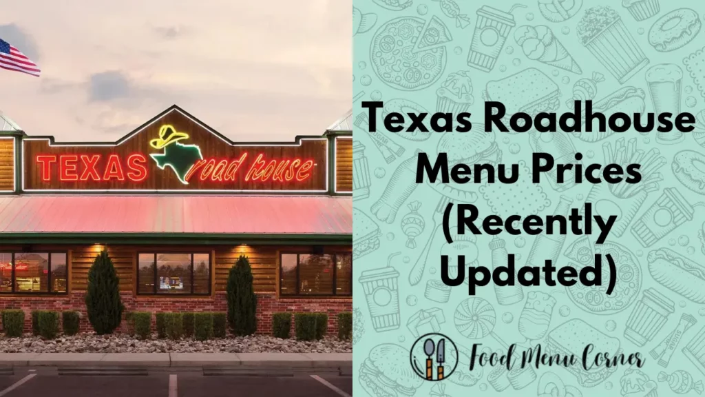 texas roadhouse menu prices food menu corner