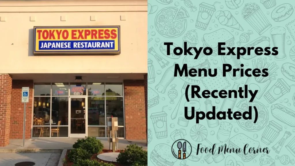 tokyo express menu prices food menu corner