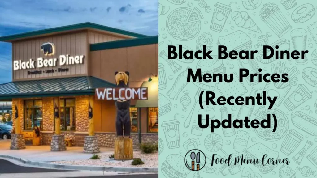 black bear diner menu prices food menu corner