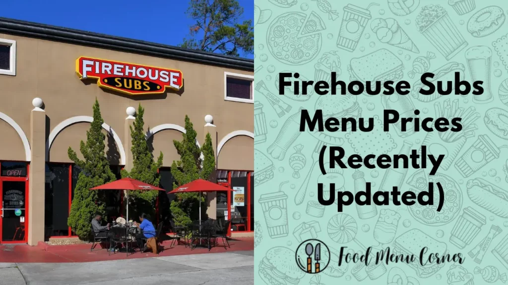 firehouse subs menu prices food menu corner