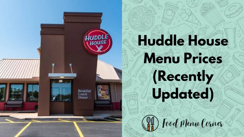 huddle house menu prices food menu corner